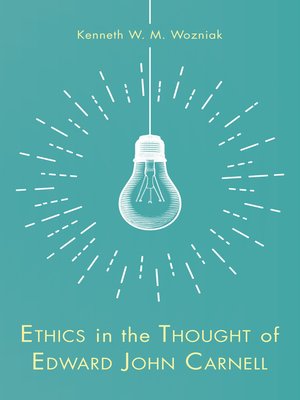 cover image of Ethics in the Thought of Edward John Carnell